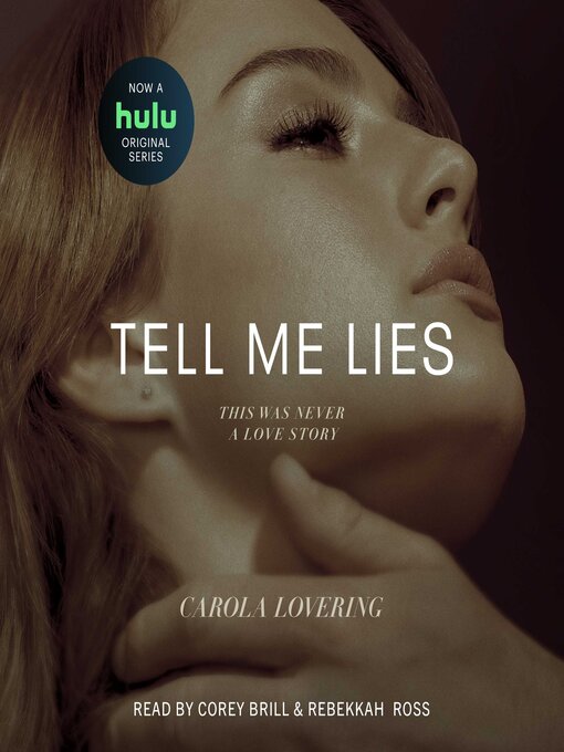 Title details for Tell Me Lies by Carola Lovering - Wait list